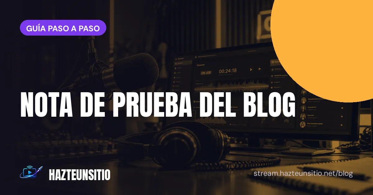 Nota de prueba del blog